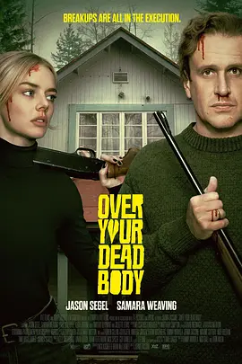 致命之旅 Over Your Dead Body